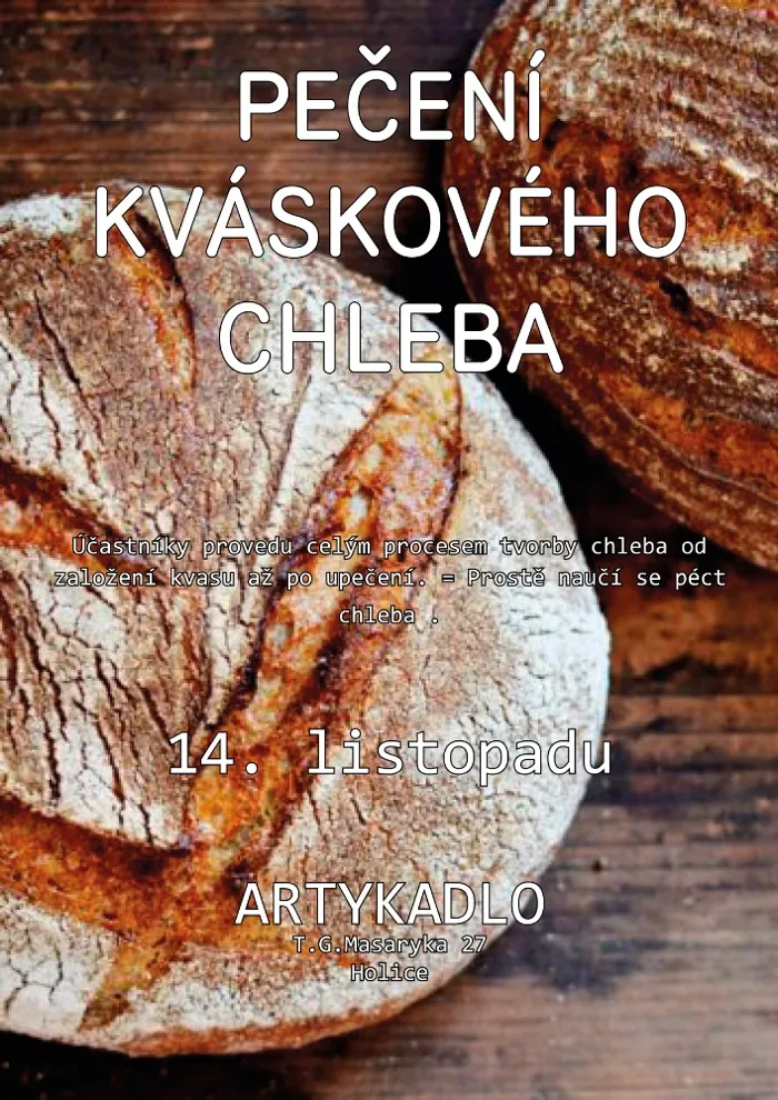 Plakát – Pečení kváskového chleba